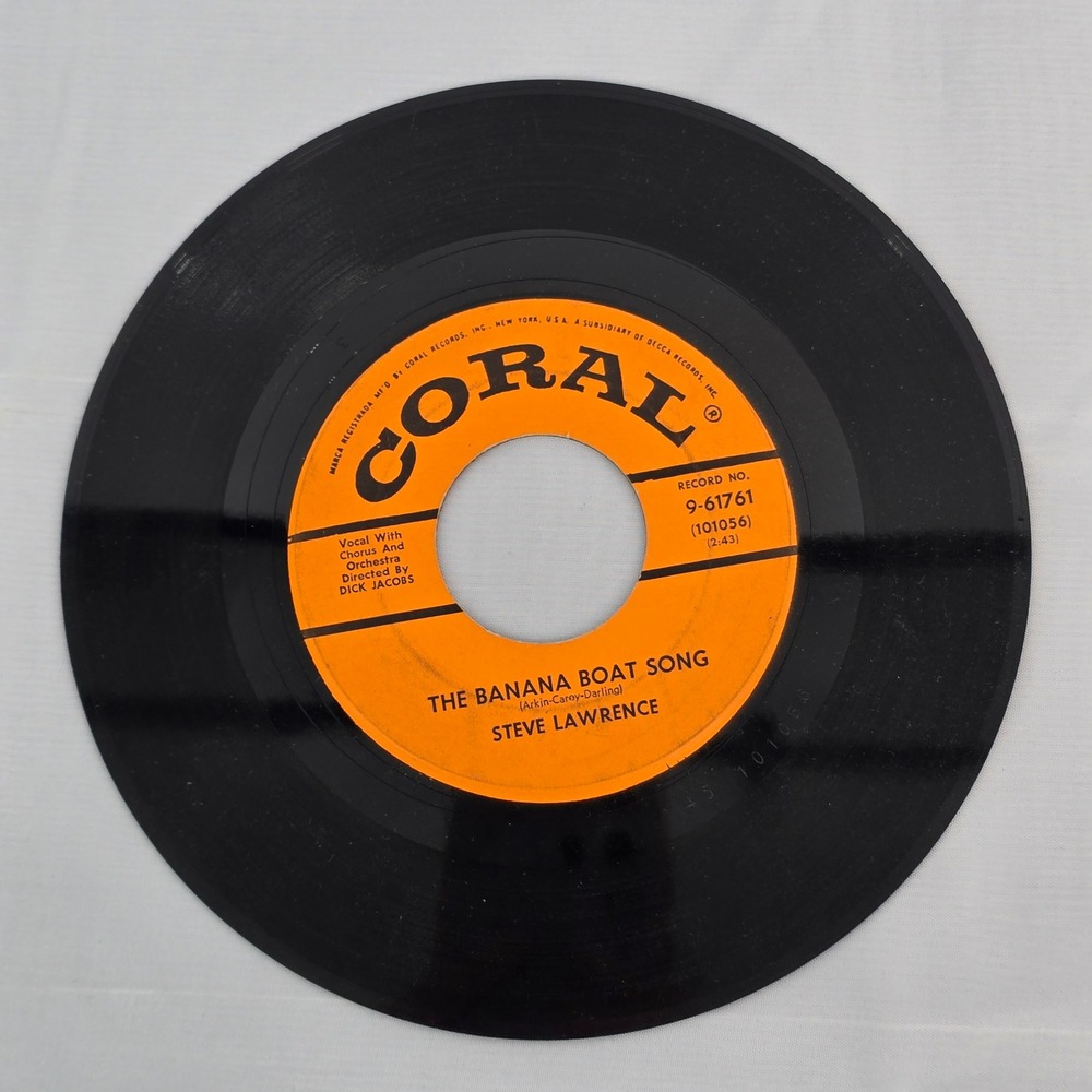 Steve Lawrence The Banana‎ Boat Song Long Before I Knew You Coral 45 RPM 9-61761